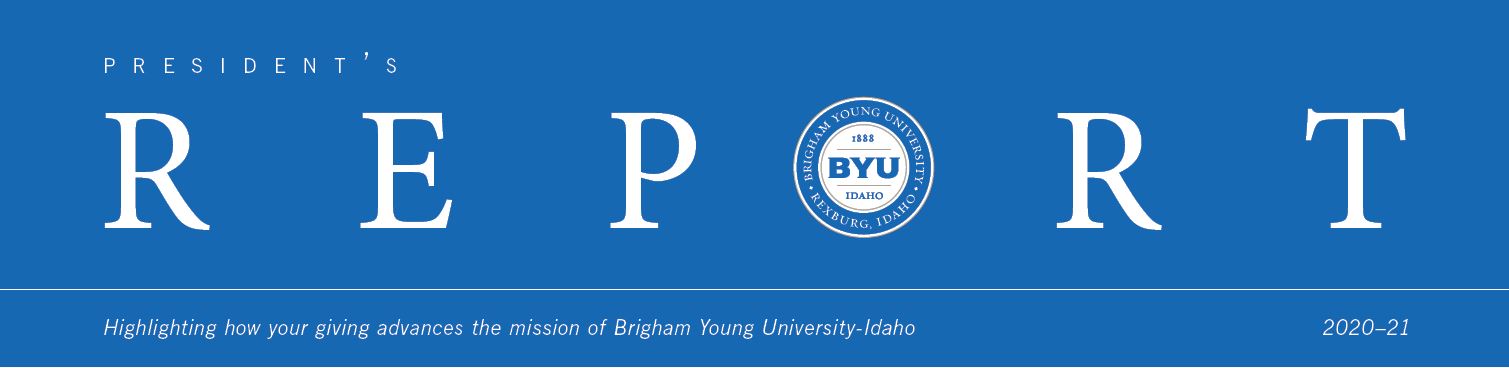 BYU-Idaho President Report Banner