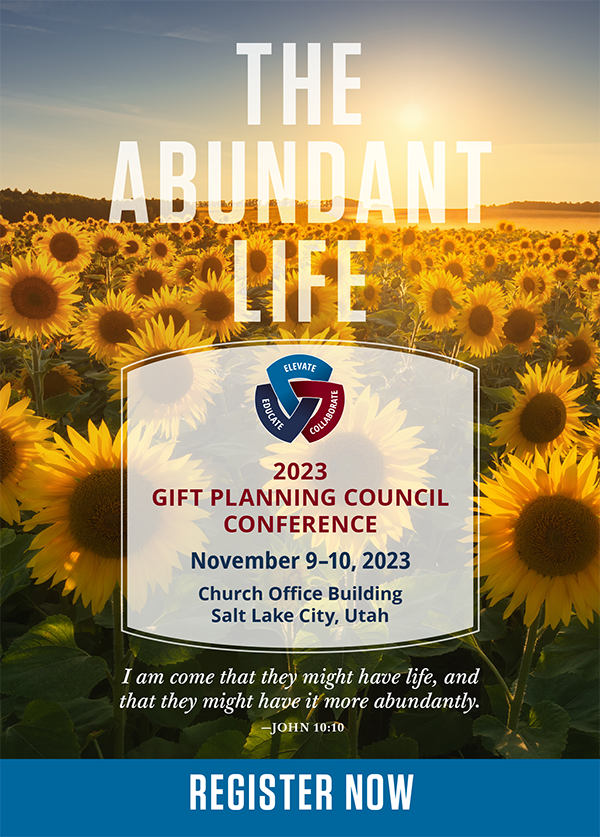 2023 Gift Planning Council Conference, November 9-10, 2023, Church Office Building, Salt Lake City, Utah
